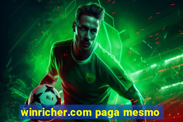 winricher.com paga mesmo