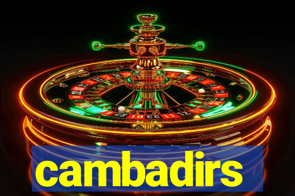 cambadirs