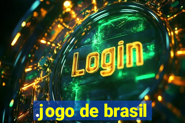 .jogo de brasil