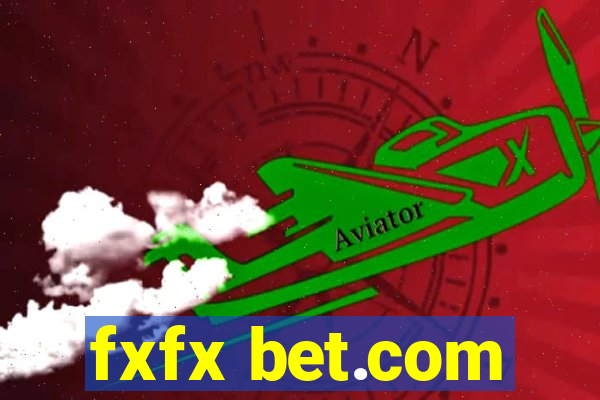 fxfx bet.com