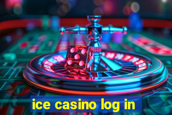 ice casino log in