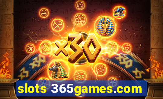 slots 365games.com