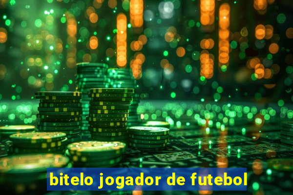 bitelo jogador de futebol