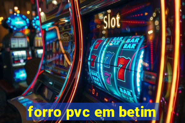 forro pvc em betim