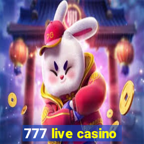 777 live casino