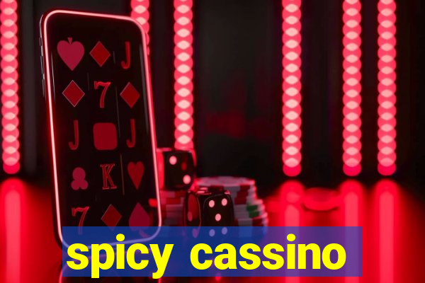 spicy cassino