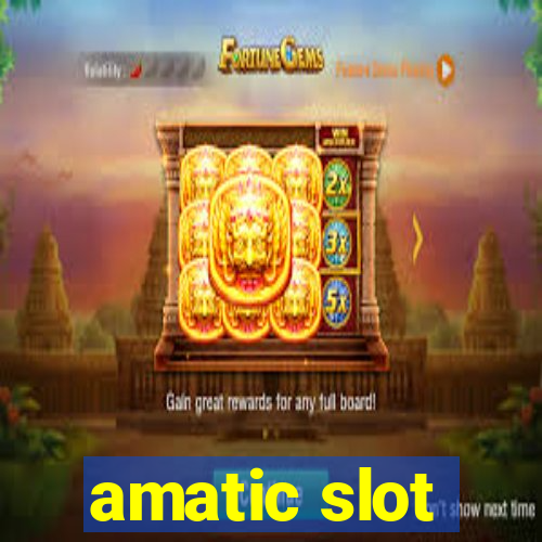 amatic slot