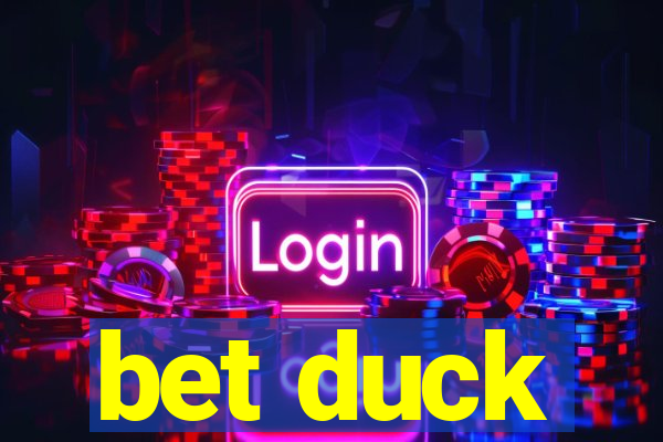 bet duck