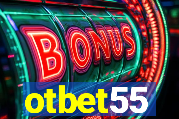 otbet55