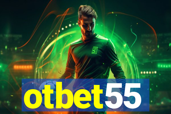 otbet55