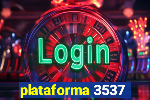 plataforma 3537