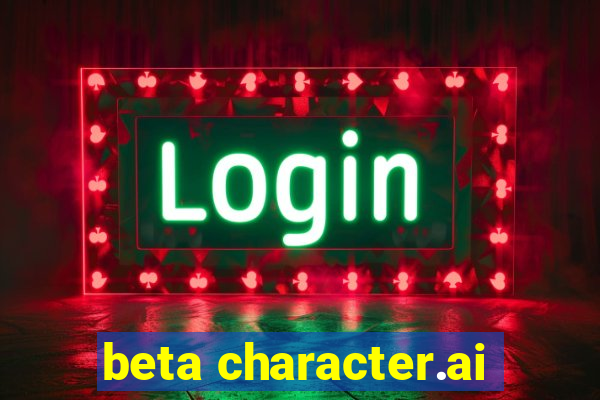 beta character.ai