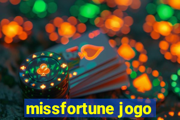 missfortune jogo