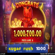 sugar rush 1000 slot demo