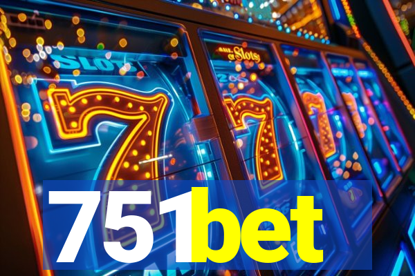 751bet