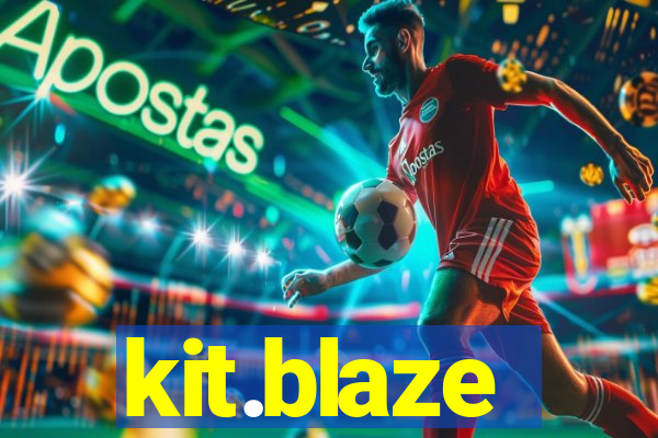 kit.blaze