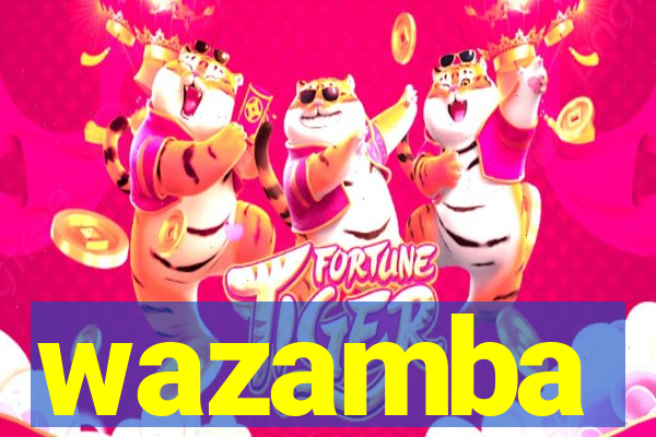 wazamba