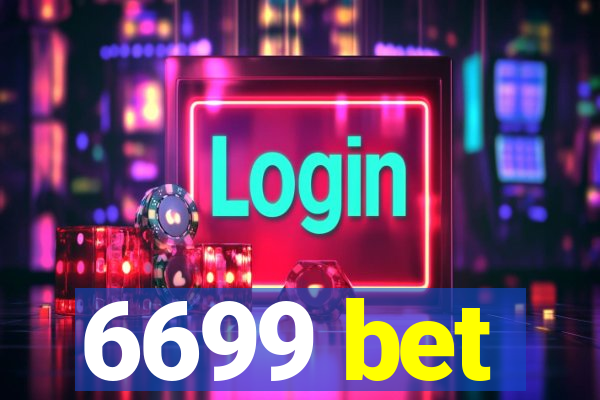 6699 bet