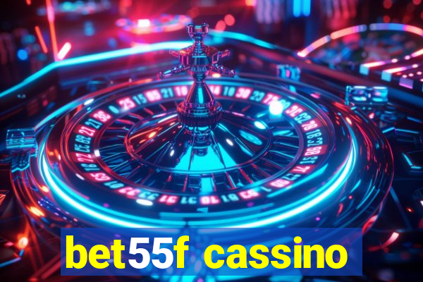 bet55f cassino