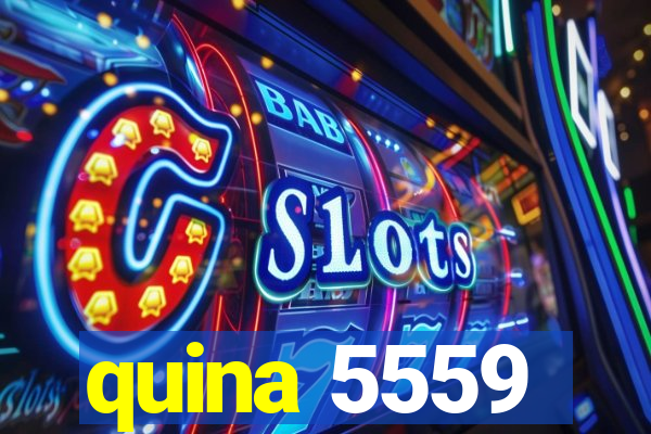 quina 5559