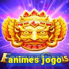 animes jogo