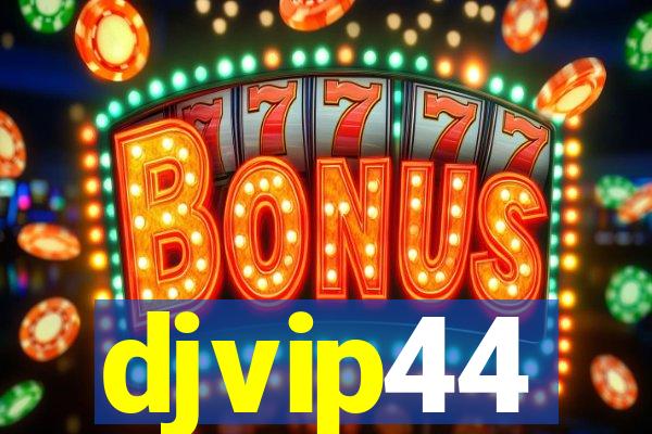 djvip44