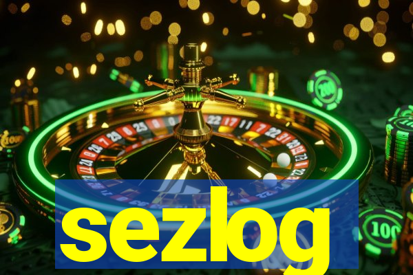 sezlog