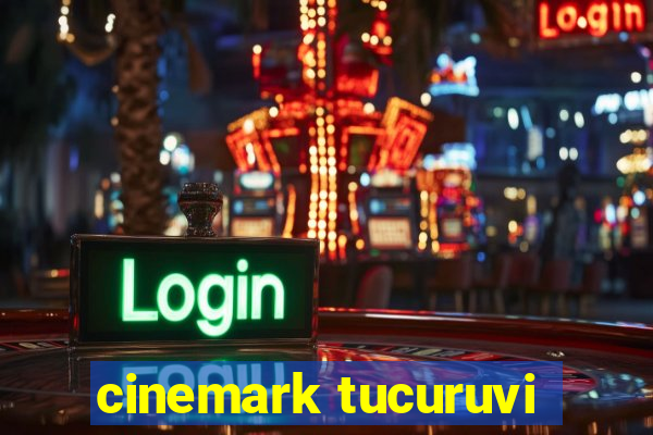 cinemark tucuruvi