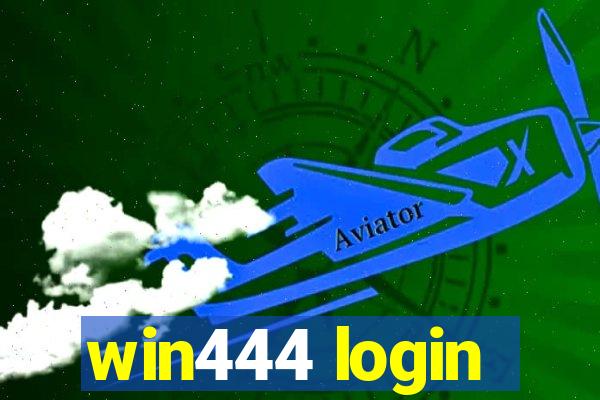 win444 login