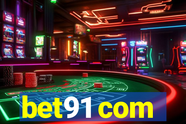 bet91 com