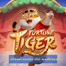 virtual casino slot machines