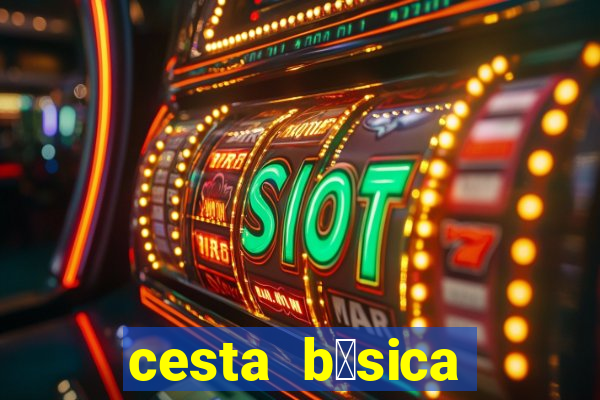 cesta b谩sica campo grande rj