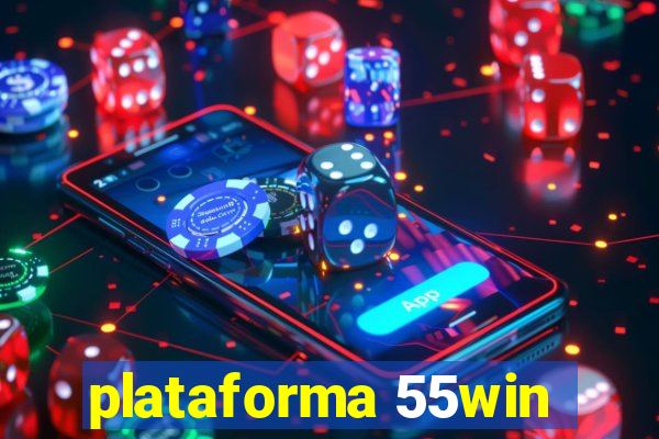 plataforma 55win