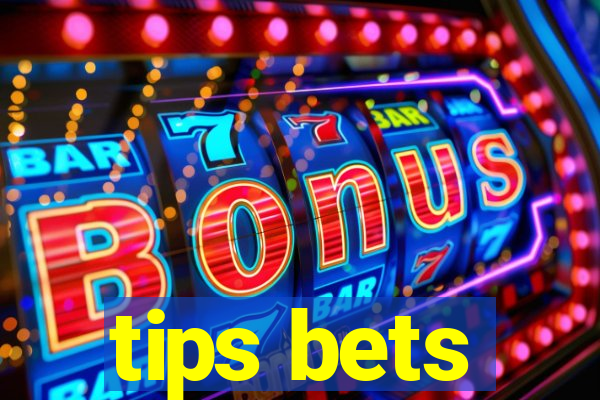 tips bets