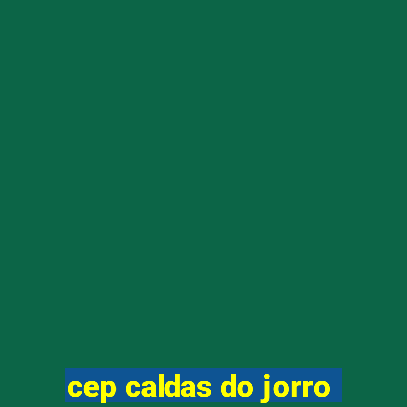 cep caldas do jorro