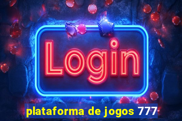 plataforma de jogos 777