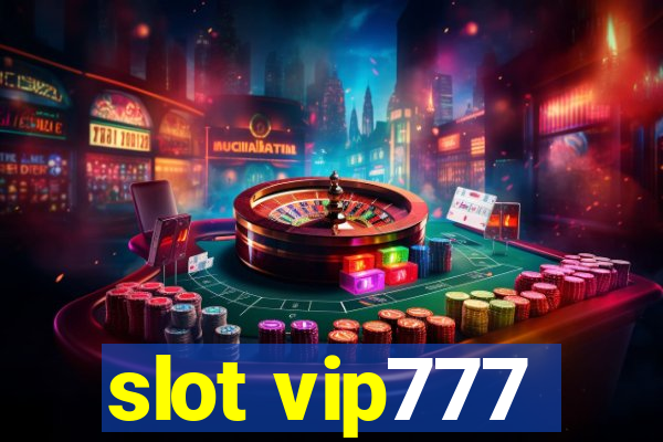 slot vip777