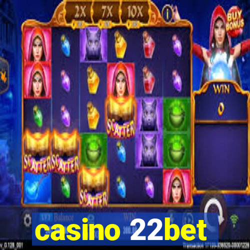 casino 22bet