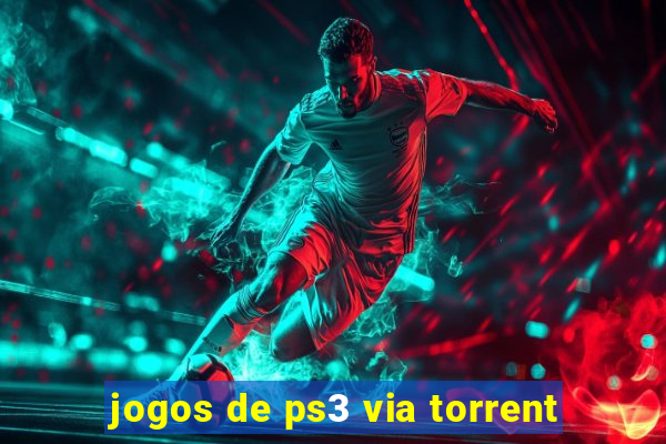 jogos de ps3 via torrent