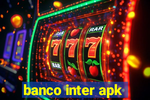 banco inter apk