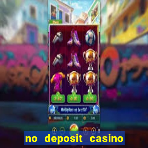 no deposit casino welcome bonus