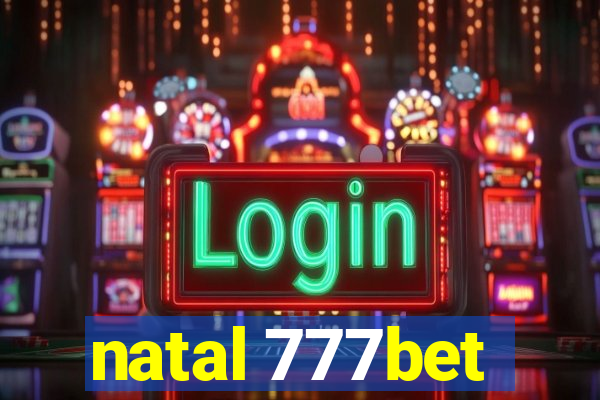 natal 777bet