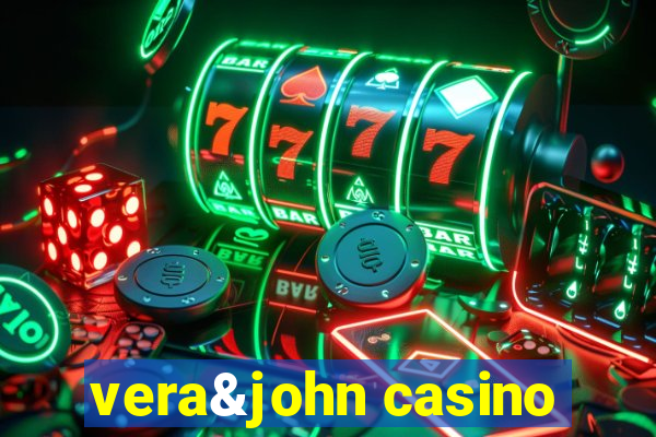 vera&john casino