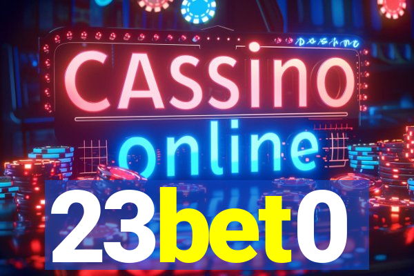 23bet0