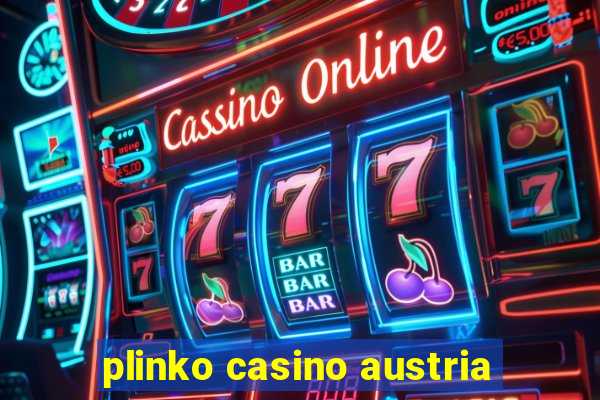 plinko casino austria