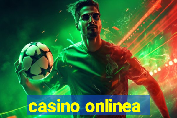 casino onlinea