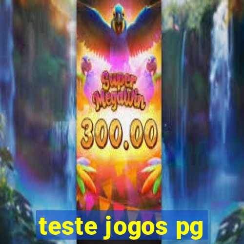 teste jogos pg