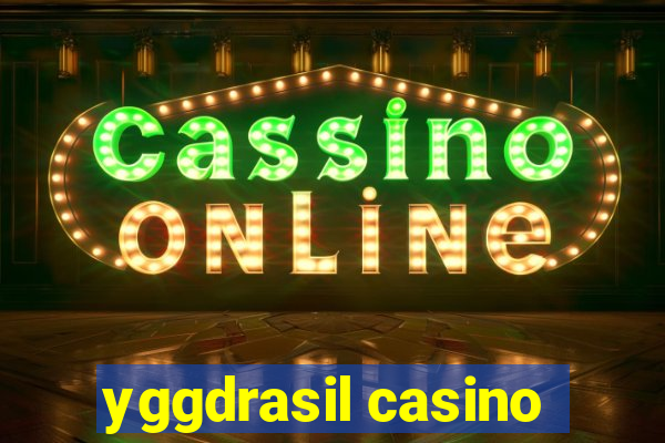 yggdrasil casino