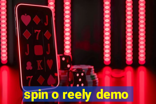 spin o reely demo