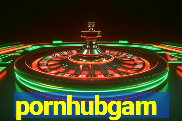 pornhubgam